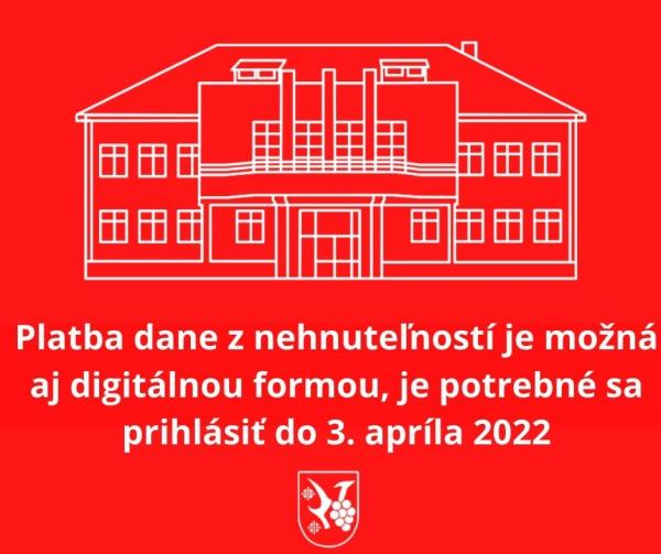 Daň z nehnuteľností je možné tento rok zaplatiť aj digitálnou formou, je však potrebné sa prihlásiť do 3. apríla 2022