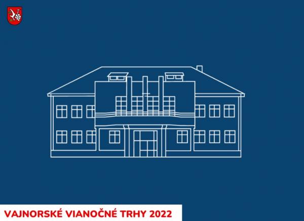 VAJNORSKÉ VIANOČNÉ TRHY 2022